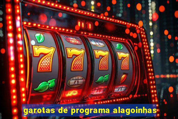 garotas de programa alagoinhas